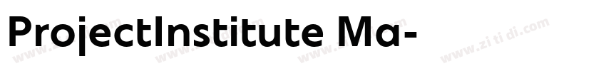 ProjectInstitute Ma字体转换 ProjectInstitute Ma字体转换